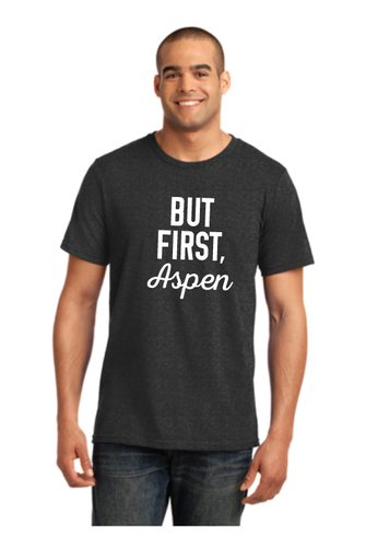 But First Aspen Anvil Tee