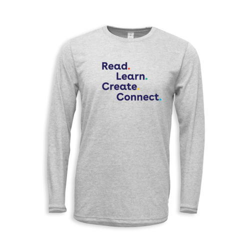 "Read Learn Create Connect" Unisex Long Sleeve Tee