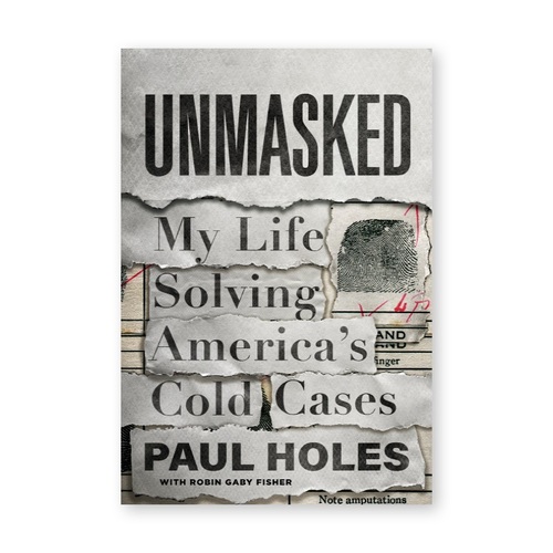 Unmasked by Paul Holes (signed copy)